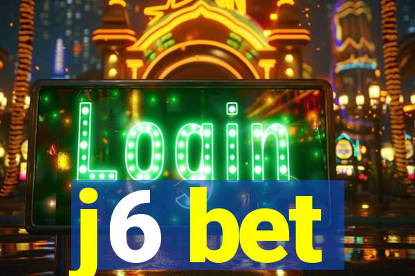 j6 bet